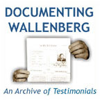 Documenting Wallenberg – An archive of testimonials